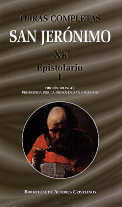 OBRAS. SAN JERONIMO. XA EPISTOLARIO I