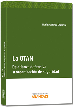 LA OTAN. DE ALIANZA DEFENSIVA A ORGANIZACION DE SEGURIDAD