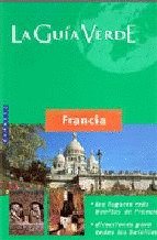 FRANCIA. GUIA VERDE MICHELIN