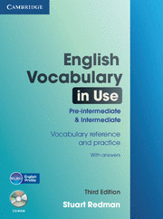 ENGLISH VOCABULARY IN USE, PRE-INTERMEDIATE AND INTERMEDIATE. WITH CD-ROM. WITH ANSWERS