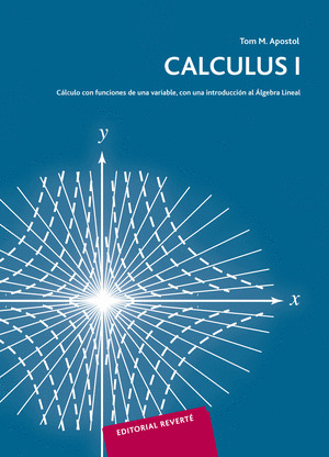 CALCULUS 1. CALCULO CON FUNCIONES DE UNA VARIABLE CON UNA IN