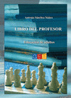 LIBRO DEL PROFESOR. EDUCACIÓN DE ADULTOS : GUÍA DIDÁCTICA DEL PROFESOR