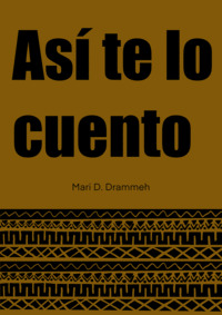 ASÍ TE LO CUENTO