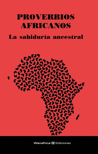PROVERBIOS AFRICANOS