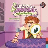 EL MISTERIO DE LA MESA ROBAOBJETOS