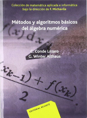 METODOS Y ALGORITMOS BASICOS DEL ALGEBRA NUMERICA