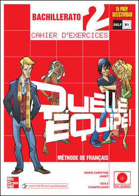 QUELLE EQUIPE! 2. CAHIER D'EXERCICE