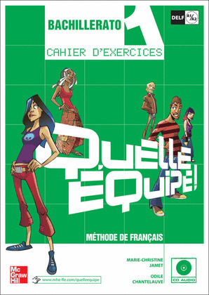 QUELLE EQUIPE! 1. CAHIER D'EXERCICE
