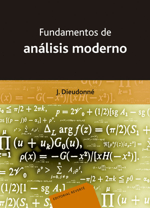 ELEMENTOS DE ANALISIS 1. FUNDAMENTOS DE ANALISIS MODERNO