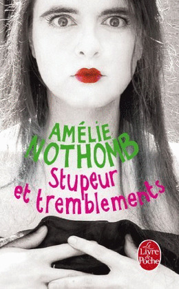 STUPEUR ET TREMBLEMENTS