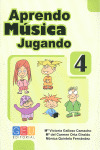 APRENDO MÚSICA JUGANDO. CUADERNO 4