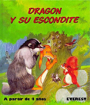 MIS PRIMEROS CUENTOS. DRAGON Y SU ESCONDITE