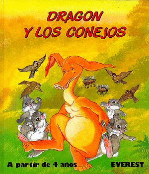 MIS PRIMEROS CUENTOS. DRAGON Y LOS CONEJOS