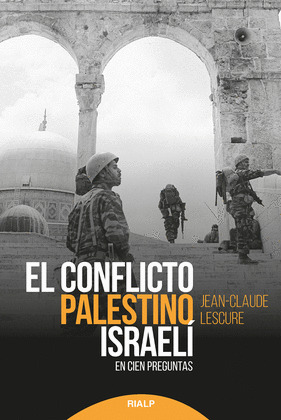 CONFLICTO PALESTINO ISRAELI, EL