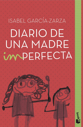 DIARIO DE UNA MADRE IMPERFECTA