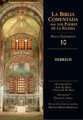 HEBREOS NUEVO TESTAMENTO 10 BIBLIA COMENTADA PADRES IGLESIA