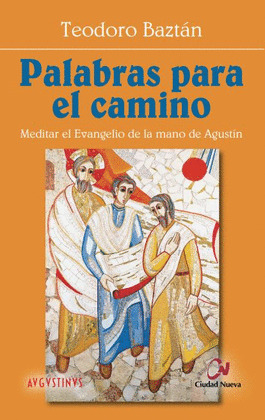 PALABRAS PARA EL CAMINO