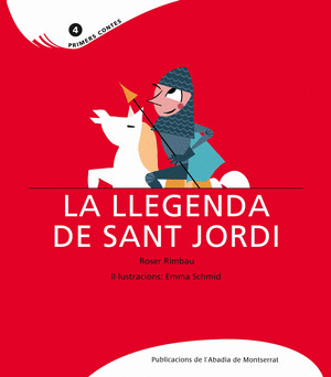 LLEGENDA DE SANT JORDI, LA -PRIMERS CONTES-