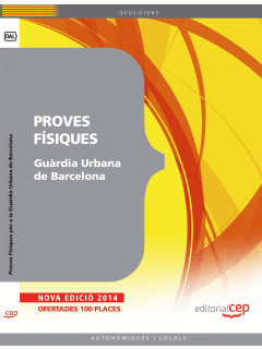 PROVES FÍSIQUES PER A LA GUÀRDIA URBANA DE BARCELONA