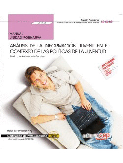 MANUAL. ANÁLISIS DE LA INFORMACIÓN JUVENIL EN EL CONTEXTO DE LAS POLÍTICAS DE LA