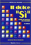 IL DOLCE SÍ - II LIVELLO (STUD)