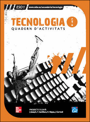 TECNOLOGIA 1R ESO. QUADERN D'ACTIVITATS