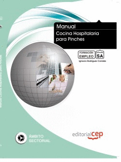 MANUAL. COCINA HOSPITALARIA PARA PINCHES. FORMACIÓN PARA EL EMPLEO