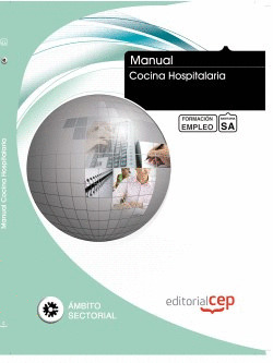 MANUAL. COCINA HOSPITALARIA . FORMACIÓN PARA EL EMPLEO
