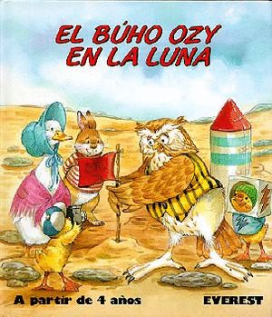 MIS PRIMEROS CUENTOS. EL BUHO OZY EN LA LUNA