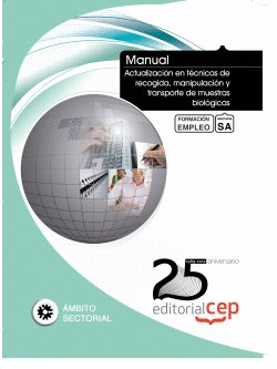 MANUAL. ACTUALIZACIÓN EN TÉCNICAS DE RECOGIDA, MANIPULACIÓN Y TRANSPORTE DE MUES
