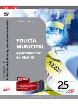 POLICÍA MUNICIPAL, AYUNTAMIENTO DE MADRID. TEMARIO II