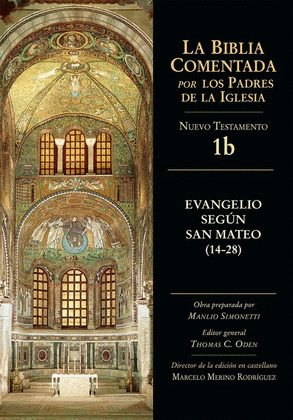 LA BIBLIA COMENTADA POR LOS PADRES D ELA IGLESIA 1B