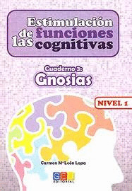 CUAD Nº3 NIVEL 1 GNOSIAS ESTIMULACION FUNCIONES COGNITIVAS
