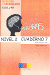 PALABRAS, EXPRESIÓN Y VOCABULARIO, NIVEL 2. CUADERNO 7