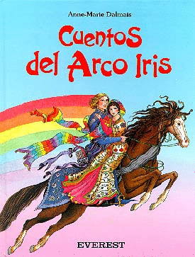 COLORIN COLORADO. CUENTOS DEL ARCO IRIS
