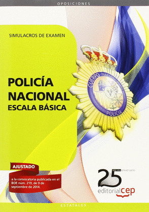 SIMULACROS DE EXAMEN POLICIA NACIONAL ESCALA BÁSICA