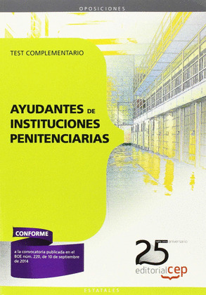AYUDANTES DE INSTITUCIONES PENITENCIARIAS. TEST COMPLEMENTARIO