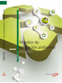 MONITOR DE EDUCACIÓN AMBIENTAL. MANUAL TEÓRICO