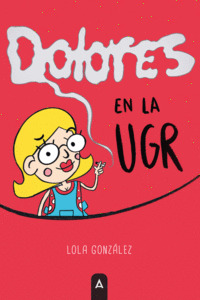 DOLORES EN LA UGR