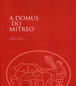 DOMUS DO MITREO, A