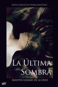 ULTIMA SOMBRA, LA