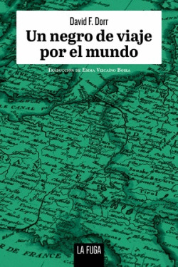 NEGRO DE VIAJE POR EL MUNDO, UN