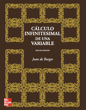 CALCULO INFINITESIMAL DE UNA VARIABLE.(2A.EDICION)