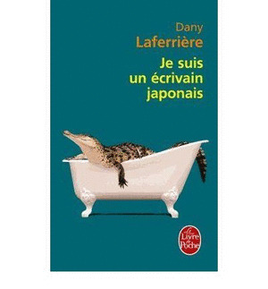 JE SUIS UN ECRIVAIN JAPONAIS