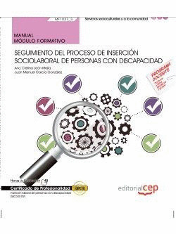 MANUAL. SEGUIMIENTO DEL PROCESO DE INSERCIÓN SOCIOLABORAL DE PERSONAS CON DISCAP