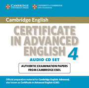 CAMBRIDGE CERTIFICATE IN ADVANCED ENGLISH 4 FOR UPDATED EXAM AUDIO CDS (2