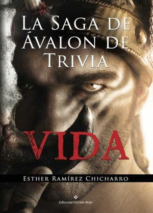 LA SAGA DE AVALON DE TRIVIA VIDA