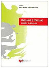 ITALIANO E ITALIANI FUORI D''ITALIA