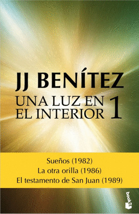 LUZ EN EL INTERIOR, UNA (VOLUMEN 1)