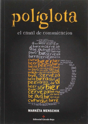 POLIGLOTA. EL CANAL DE COMUNICACION